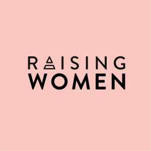 Raising Women